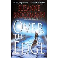 Over the Edge by BROCKMANN, SUZANNE, 9780804119702