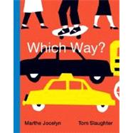 Which Way? by Jocelyn, Marthe, 9780887769702