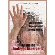 An Inside Look into Aspergers by Lewinsky, Nicolas, 9781505589702