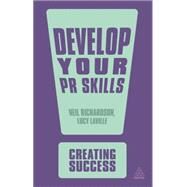 Develop Your Pr Skills by Laville, Lucy, 9780749459703