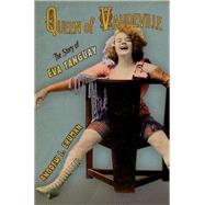 Queen of Vaudeville by Erdman, Andrew L., 9780801449703