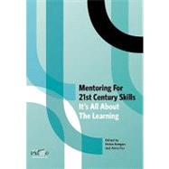 Mentoring for 21st Century Skills by Keegan, Helen; Fox, Anne, 9781450589703