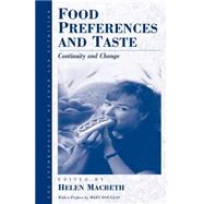 Food Preferences and Taste by Macbeth, Helen M., 9781571819703