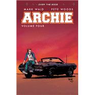 Archie Vol. 4 by Waid, Mark; Woods, Pete, 9781682559703