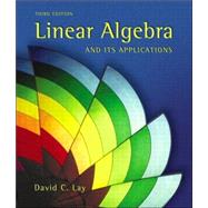 Linear Algebra and Its Applications by Lay, David C., 9780201709704