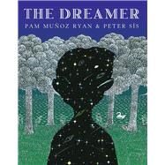 The Dreamer by Ryan, Pam Muoz; Ss, Peter, 9780439269704