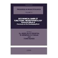 Biochemical Basis of Functional Neuroteratology: Permanent Effects of Chemicals on the Developing Brain by International Summer School of Brain Research 1987 Royal Netherlands; Feenstra, M. G. P.; Mirmiran, M.; Swaab, D. F.; Van Haaren, F.; Boer, Gerard J., 9780444809704