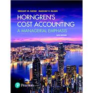 REVEL for Horngren's Cost Accounting A Managerial Emphasis -- Access Card by Datar, Srikant M.; Rajan, Madhav V., 9780134789705
