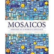 Mosaicos Volume 2 by Guzmn, Elizabeth E.; Lapuerta, Paloma E.; Liskin-Gasparro, Judith E; Castells, Matilde, 9780205999705