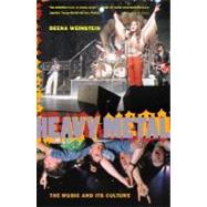 Heavy Metal The Music And Its Culture, Revised Edition by Weinstein, Deena, 9780306809705