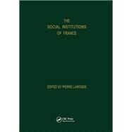 Social Institutions of France by Laroque, P.; Evans, Roy; Evans, Patricia G., 9780677309705