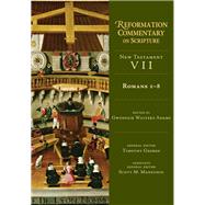 Reformation Commentary on Scripture by Adams, Gwenfair Walters; George, Timothy; Manetsch, Scott M., 9780830829705