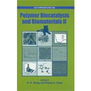 Polymer Biocatalysis and Biomaterials II by Cheng, H. N., 9780841269705