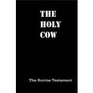 The Holy Cow by Pollock, Eric J., 9781453779705