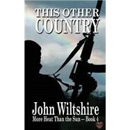 This Other Country by Wiltshire, John, 9781608209705
