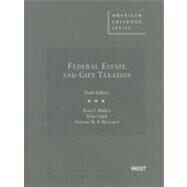 Federal Estate and Gift Taxation by Bittker, Boris I.; Clark, Elias; McCouch, Grayson M. P., 9780314199706