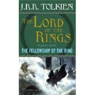 The Fellowship of the Ring The Lord of the Rings: Part One by Tolkien, J.R.R., 9780345339706