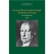 Georg Wilhelm Friedrich Hegel by Hegel, Georg Wilhelm Friedrich; Bowman, Brady; Speight, Allen, 9781107499706