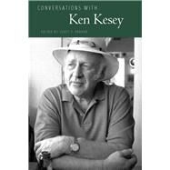 Conversations With Ken Kesey by Parker, Scott F., 9781617039706