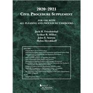 Civil Procedure Supplement, for Use with All Pleading and Procedure Casebooks, 2020-2021 by Friedenthal, Jack H.; Miller, Arthur R.; Sexton, John E.; Hershkoff, Helen, 9781684679706