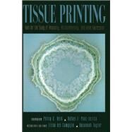 Tissue Printing: Tools for the Study of Anatomy, Histochemistry, and Gene Expression by Reid, Philip D.; Pont-Lezica, Raphael F., 9780125859707