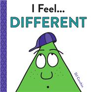 I Feel... Different by Corchin, D. J., 9781728219707