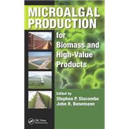Microalgal Production for Biomass and High-Value Products by Slocombe; Stephen P., 9781482219708