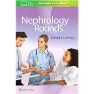Nephrology Rounds by Leehey, David J., 9781496319708
