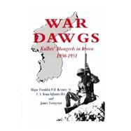 War Dawgs by Kestner, Franklin D. R.; Livingston, James, 9781630269708