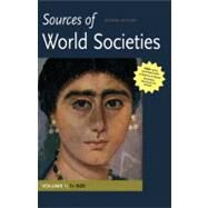 Sources of World Societies, Volume 1: To 1600 by Gainty, Denis; Ward, Walter D., 9780312569709