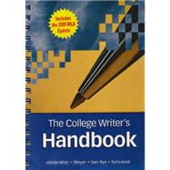 The College Writer's Handbook (with 2009 MLA Update Card) by VanderMey, Randall; Meyer, Verne; Van Rys, John; Sebranek, Patrick, 9780495899709
