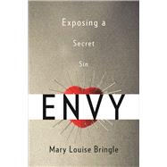 Envy by Bringle, Mary Louise, 9780664259709