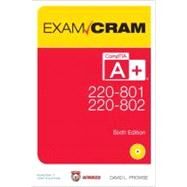 CompTIA A+ 220-801 and 220-802 Exam Cram by Prowse, David L., 9780789749710
