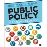 Public Policy by Rinfret, Sara R.; Scheberle, Denise; Pautz, Michelle C., 9781506329710
