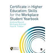Certificate in Higher Education by Maund, Andrew; Schreik, Michaela; Tinkler, Paul K., 9781526439710