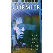 The Rag and Bone Shop by CORMIER, ROBERT, 9780440229711