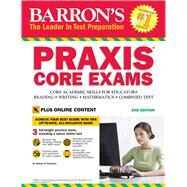 Barron's Praxis Core Exams by Postman, Robert D., 9781438009711
