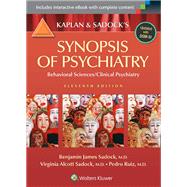 Kaplan and Sadock's Synopsis of Psychiatry: Behavioral Sciences/Clinical Psychiatry by Sadock, Benjamin J.; Sadock, Virginia A.; Ruiz, Pedro, 9781609139711