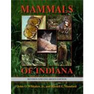 Mammals of Indiana by Whitaker, John O., Jr.; Mumford, Russell E., 9780253349712