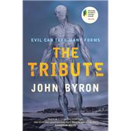 The Tribute by John Byron, 9781922419712