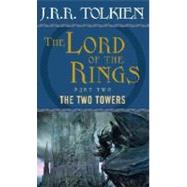 The Two Towers The Lord of the Rings: Part Two by Tolkien, J.R.R., 9780345339713