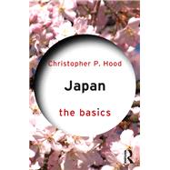 Japan: The Basics by Hood; Christopher P, 9780415629713