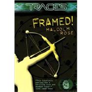 Traces: Framed! by Rose, Malcolm, 9780753459713