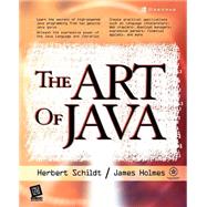 The Art of Java by Schildt, Herbert, 9780072229714