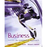 Business an Integrative Framework by Fry, Fred; Stoner, Charles R.; Hattwick, Richard E., 9780072469714