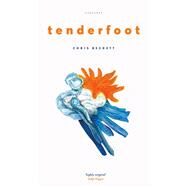 Tenderfoot by Beckett, Chris, 9781784109714