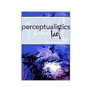 Perceptualistics---Art by Jael by Grant, John, 9781855859715