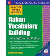 Practice Makes Perfect: Italian Vocabulary Builder by Gobetti, Daniela, 9780071839716