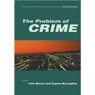 The Problem of Crime by John Muncie, 9780761969716