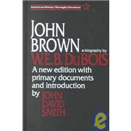 John Brown by DuBois,W. E. B., 9781563249716